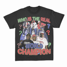 Load image into Gallery viewer, &quot;World Champion&quot; Tee
